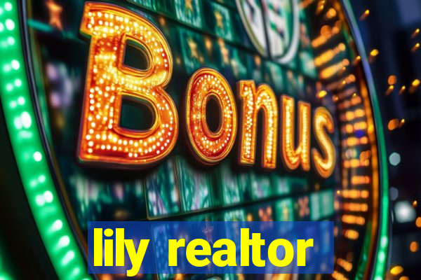 lily realtor